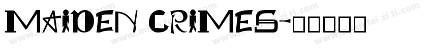maiden crimes字体转换